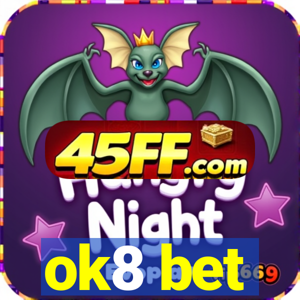 ok8 bet